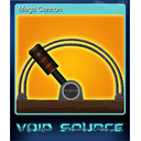 Mega Cannon
