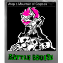 Atop a Mountain of Corpses (Foil Trading Card)