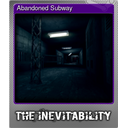 Abandoned Subway (Foil)