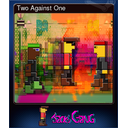 Two Against One