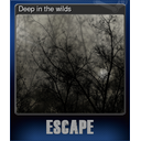 Deep in the wilds