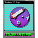 Rockets VS Ship (Foil)