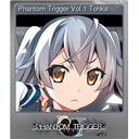 Phantom Trigger Vol.1 Tohka (Foil)