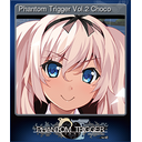 Phantom Trigger Vol.2 Choco