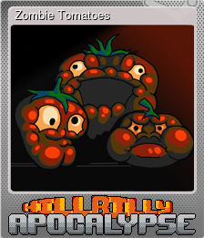 Zombie Tomatoes