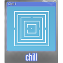 Chill I (Foil)