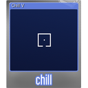 Chill V (Foil)