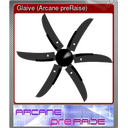 Glaive (Arcane preRaise) (Foil)