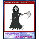 Reaper (Arcane preRaise)