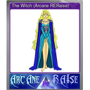 The Witch (Arcane RERaise) (Foil)