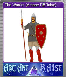 The Warrior (Arcane RERaise)