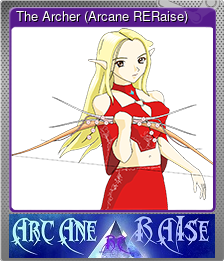 The Archer (Arcane RERaise)