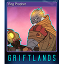 Bog Prophet