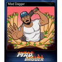 Mad Dagger