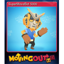 SuperMoveBot 5000