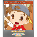 Welcome to Mineral Town! (Foil)