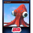 Octopus!