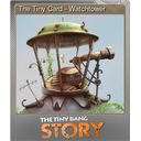 The Tiny Card - Watchtower (Foil)
