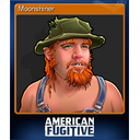 Moonshiner
