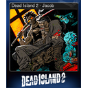 Dead Island 2 - Jacob