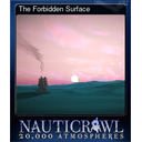 The Forbidden Surface