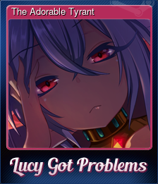 The Adorable Tyrant