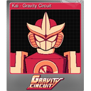 Kai - Gravity Circuit (Foil)