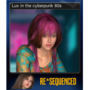 Lux in the cyberpunk 60s