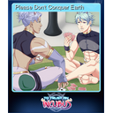 Please Don't Conquer Earth