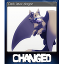 Dark latex dragon (Trading Card)