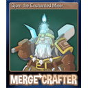 Bjorn the Enchanted Miner