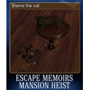 Blame the cat