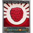 The Most Delightful Burst of Flavor (Foil)