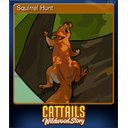 Squirrel Hunt