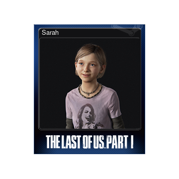 Sarah - Tudo Sobre The Last of Us
