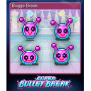 Buggo Break