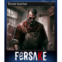 Brutal butcher