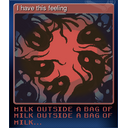 I have this feeling