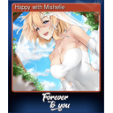 Happy with Mishelle