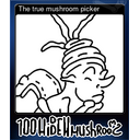 The true mushroom picker