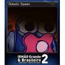 Robotic Spawn
