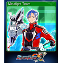 Metafight Team (Trading Card)