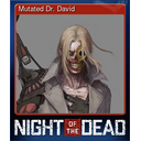 Mutated Dr. David