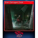 Brain Damaged Zorak