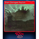 Brain Damaged Asylum