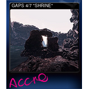 GAPS 4/7 "SHRINE"