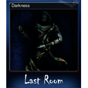 Darkness