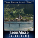 Chaos Theory 4 Jurassic World