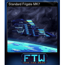 Standard Frigate MK7