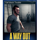 Cell block Trouble